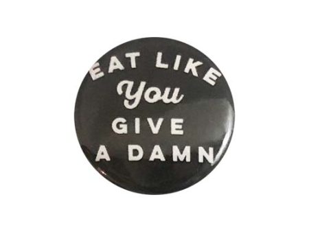 CLEARANCE - Herbivore Clothing Co  Eat Like You Give a Damn  Black Button - 1  Online now